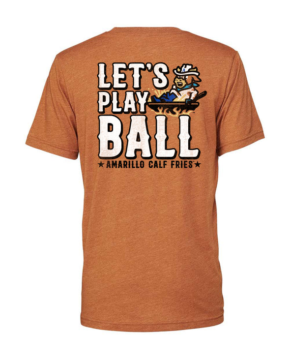 Amarillo Sod Poodles Orange Lets Play Ball Calf Fries Tee