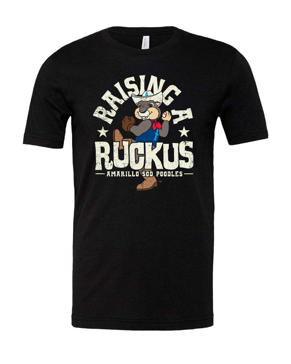 Amarillo Sod Poodles Raising a RUCKUS Tee